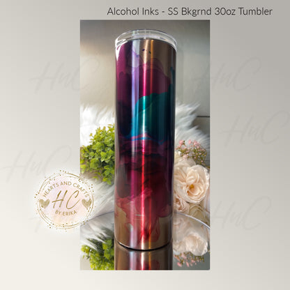 Alcohol Inks - Color on Stainless Steel - 30oz Tumbler