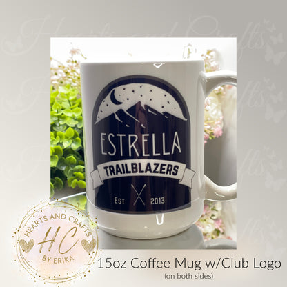 Estrella Trailblazers - Ceramic Coffee Mugs