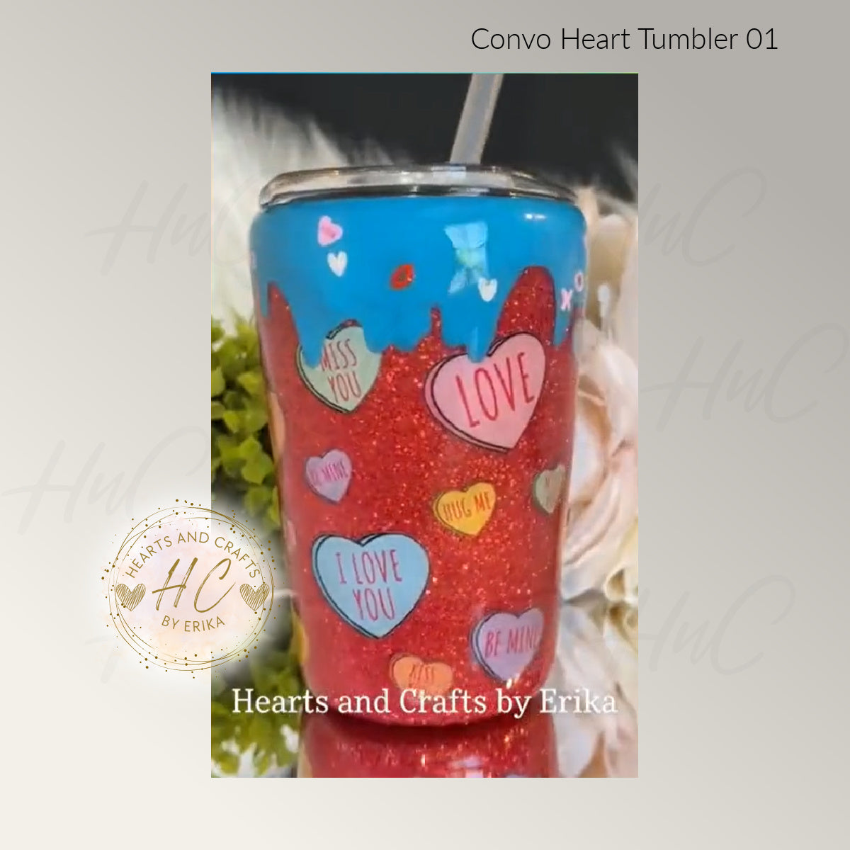 Conversation Hearts - 12oz Stainless Steel Tumbler - Resin/Epoxy Coated