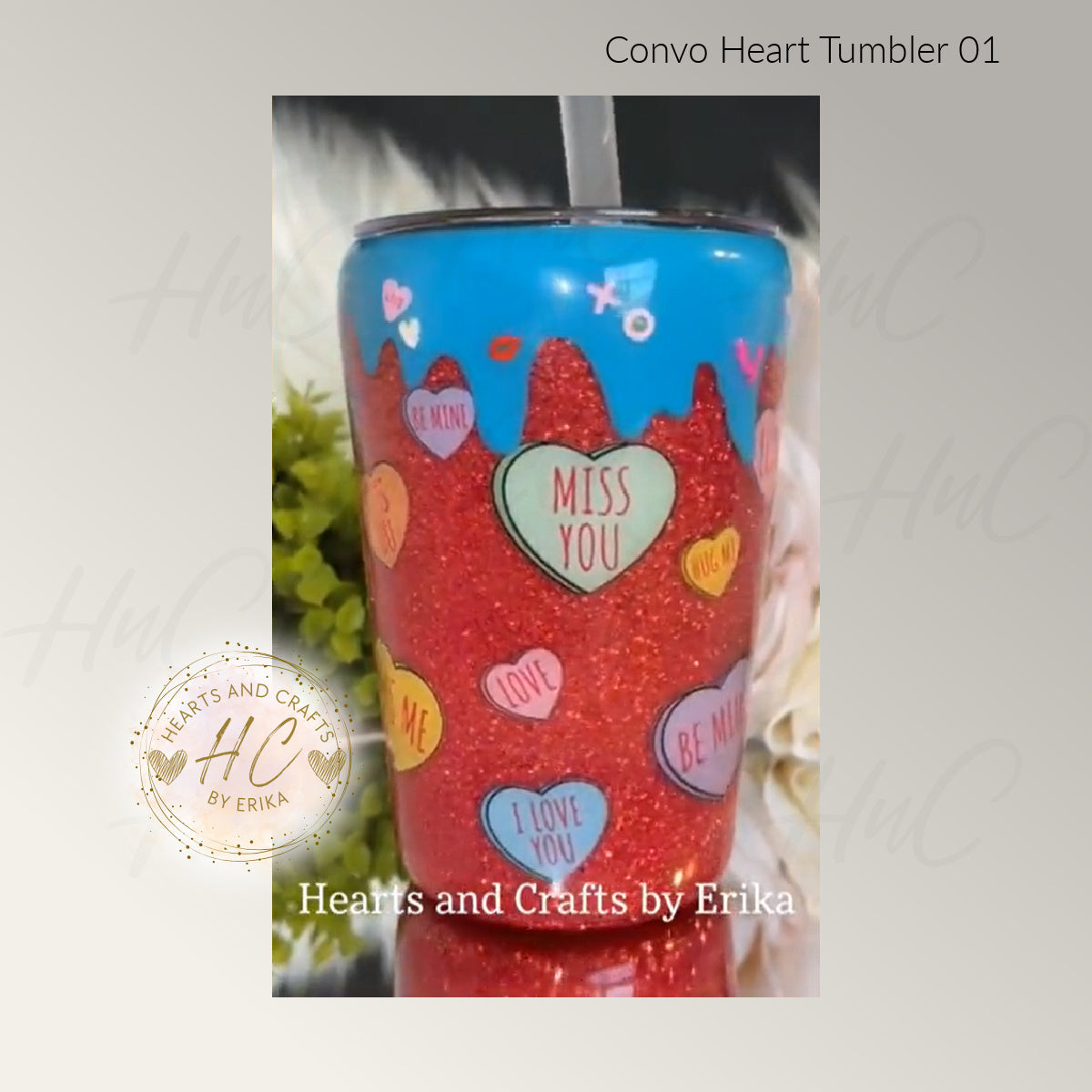 Conversation Hearts - 12oz Stainless Steel Tumbler - Resin/Epoxy Coated