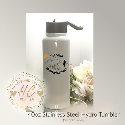 Estrella Bushwhackers - Stainless Steel Hydro Tumblers