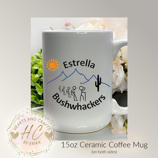 Estrella Bushwhackers - Ceramic Coffee Mugs