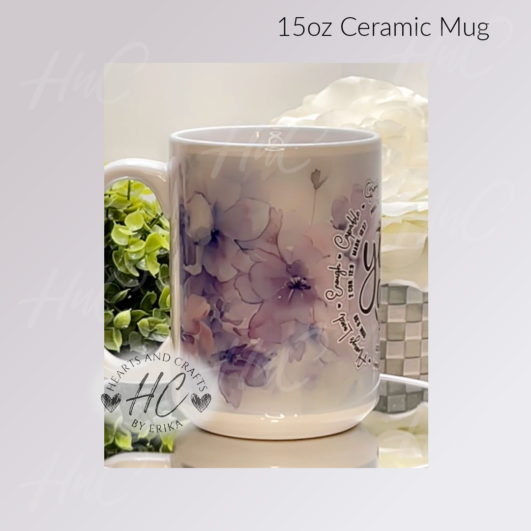 You Are - 15oz Ceramic Mug