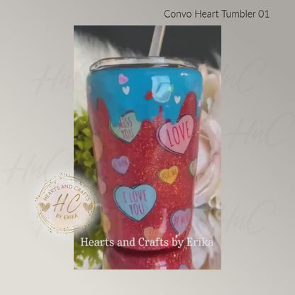 Conversation Hearts - 12oz Stainless Steel Tumbler - Resin/Epoxy Coated