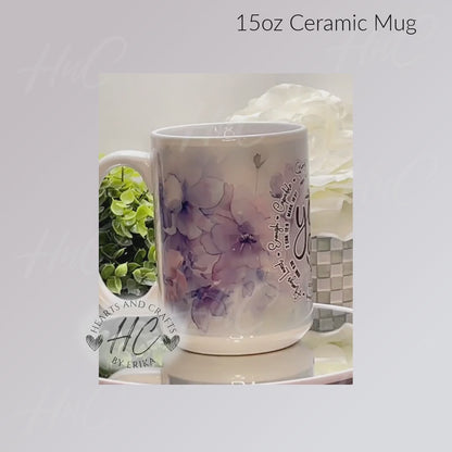 You Are - 15oz Ceramic Mug