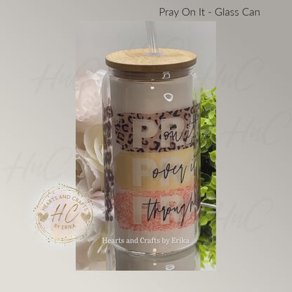 Pray On It - 16oz Clear Glass Can Cooler wBamboo Lid