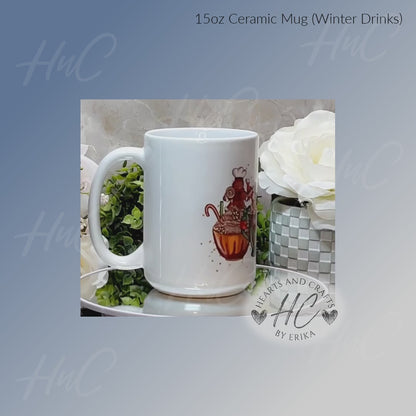 Winter Drinks - 15oz Ceramic Mug